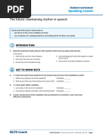 The Future: Maintaining Rhythm in Speech: Speaking Lesson