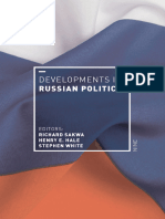 Developments in Russian Politics 9 (Developments in -- Richard Sakwa (Editor), Henry E. Hale (Editor), Stephen -- 9th Ed. 2019, 2018 -- Springer -- 9781352004755 -- b68fcb8c3afdef42636542205a4e66e5 -- Anna’s Archive