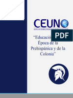Educación en La Época de La Prehispania y de La Colonia. Ensayo