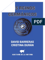 Los reinos germánicos. De la caída de Roma a la senda del feudalismo