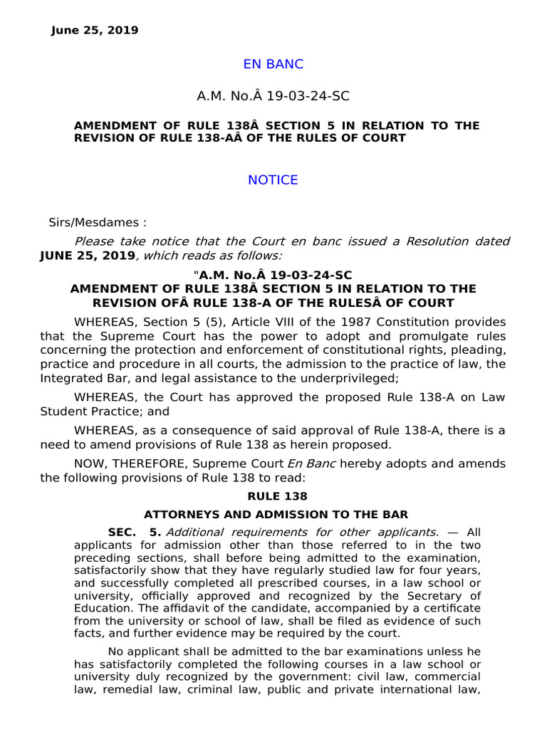 Amendment of rule 138 section 5 in relation to the revision of rule 138