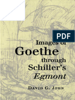 David G. John - Images of Goethe Through Schiller's Egmont-Mcgill Queens University Press (1998)