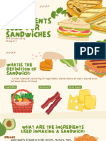 Ingredients Used For Sandwiches: PPT Presented by Group 2:)