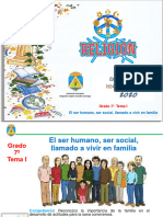 El Ser Humano, Ser Social, Llamado A Vivir en Familia: Grado 7º Tema I