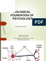 Biological Foundation of Psychology: By: Honielyn B. Pantig