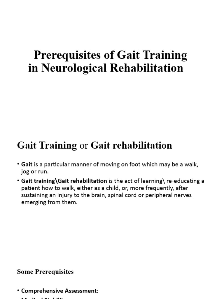 Neurological Gait Rehab Essentials | PDF | Balance (Ability) | Physical ...