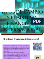 Tipos de Cambio y El Sistema Financiero Internacional