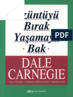 Dale Carnegie - Üzüntüyü Bırak Yaşamaya Bak