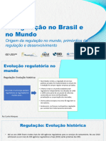 Ponto 2 evolução regulatória no mundo