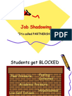 Job Shadowing: "It's Called PARTNERSHIP"