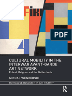 Michał Wenderski - Cultural Mobility in The Interwar Avant-Garde Art Network - Poland, Belgium and The Netherlands
