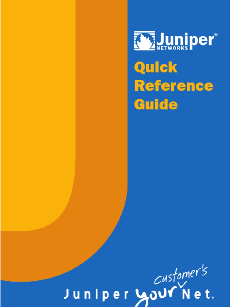 Juniper Networks Quick Reference Guide | PDF | Virtual Private Network ...