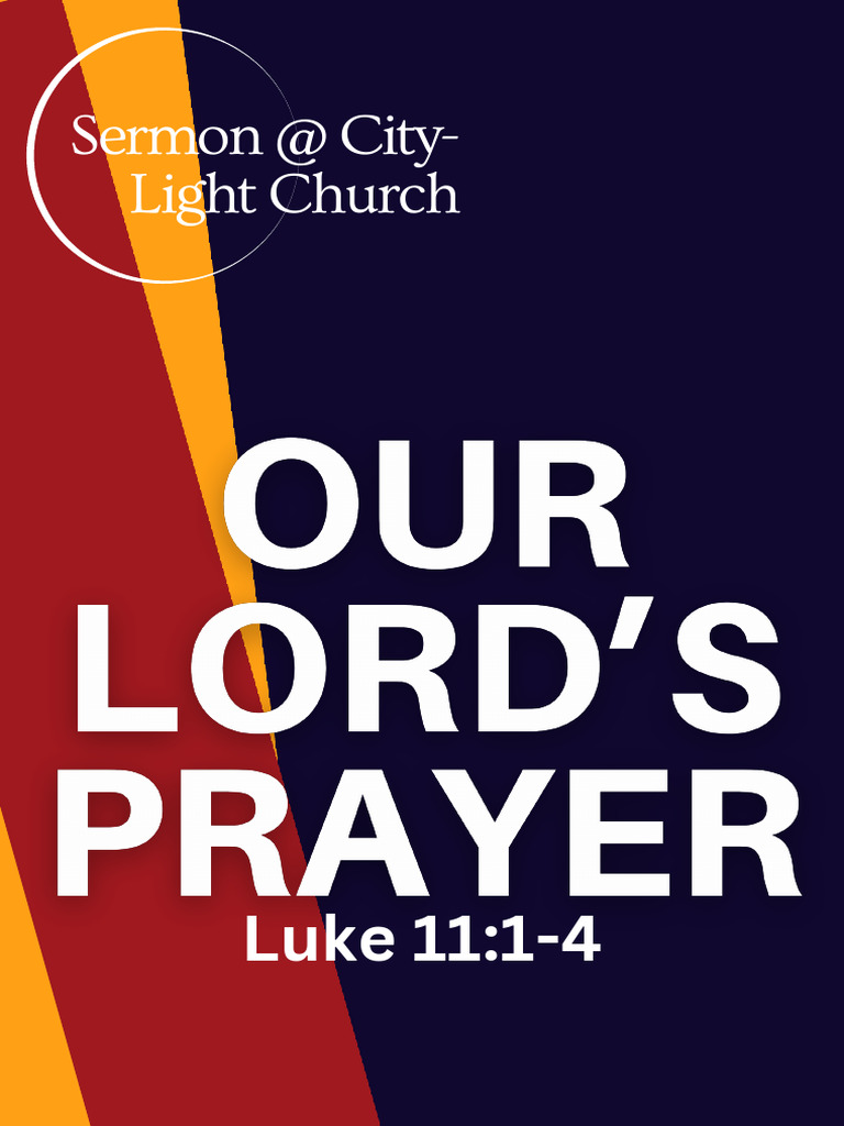 Our Lord's Prayer | Download Free PDF | Prayer | Lord's Prayer