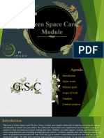 Green Space Care Module