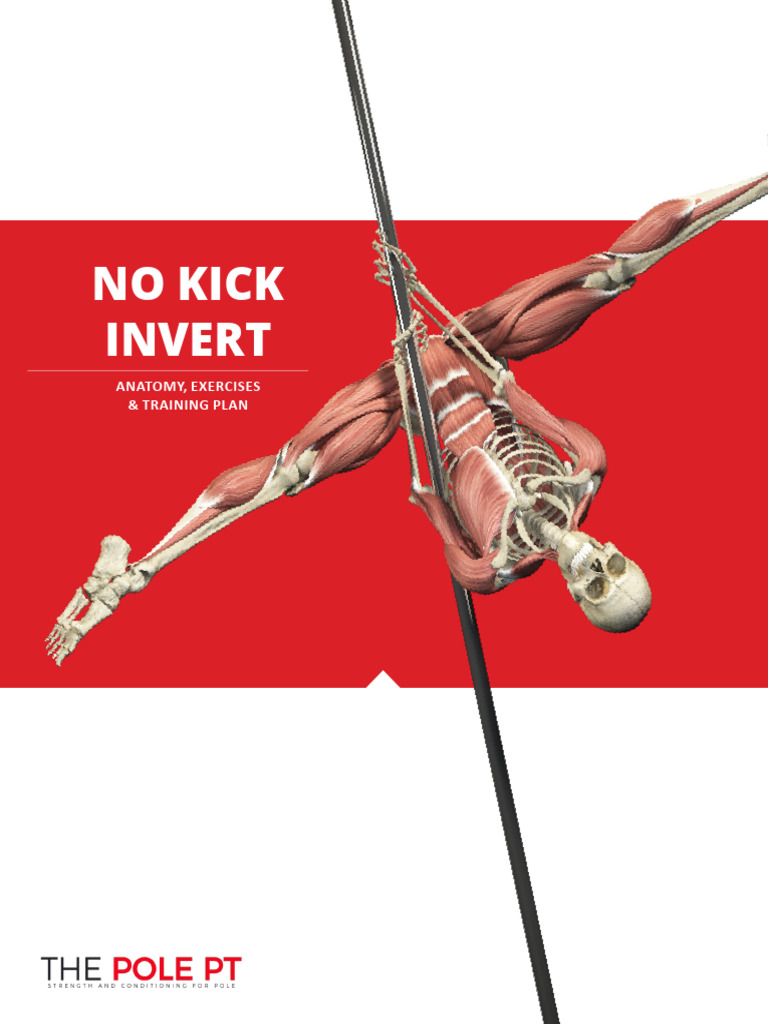 Mastering the No-Kick Invert Technique | PDF
