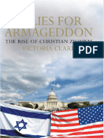 Allies For Armageddon - The Rise of Christian Zionism