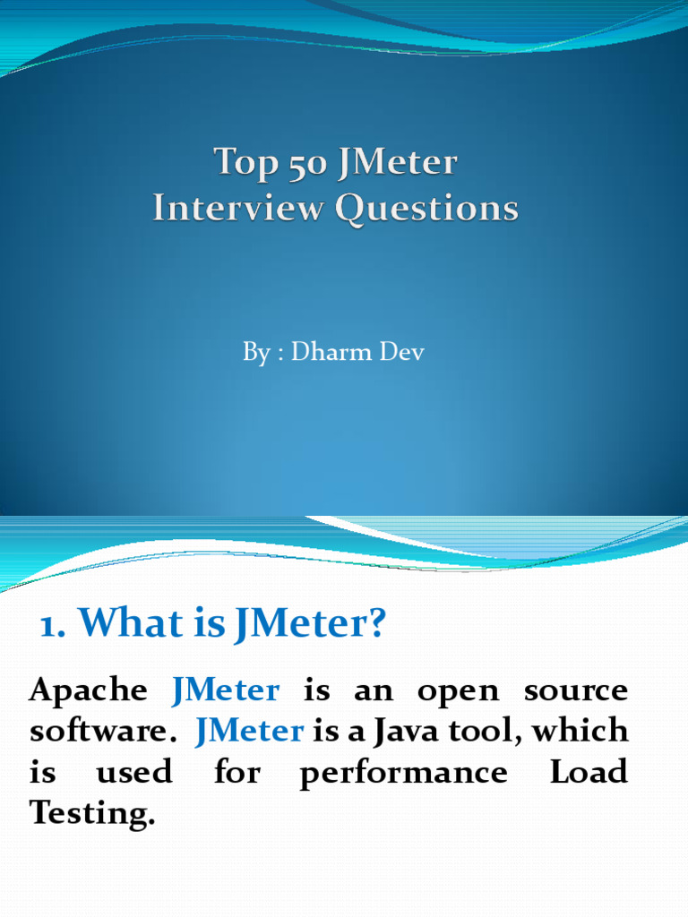 JMeter Interview Questions and Answers | PDF | File Transfer Protocol ...