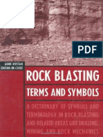 Agne Rustan-Rock Blasting Terms and Symbols_ A Dictionary of Symbols and Terms in Rock Blasting and Related Areas like Drilling, Mining and Rock Mechanics-Taylor & Francis