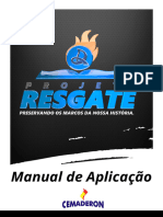 Projeto Resgate - Manual de Aplicação