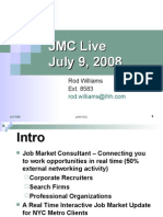 JMC Live 7-08 Pres