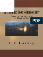 Opening The Door To Immortality - C H Harvey