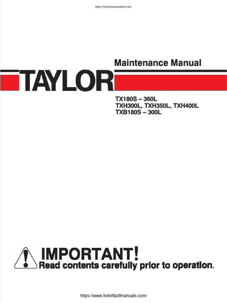 Taylor Forklift Maintenance Guidelines | PDF | Elevator | Truck