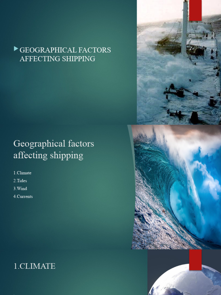 Geographical Conditions Affecting Shipping. | PDF | Science & Mathematics