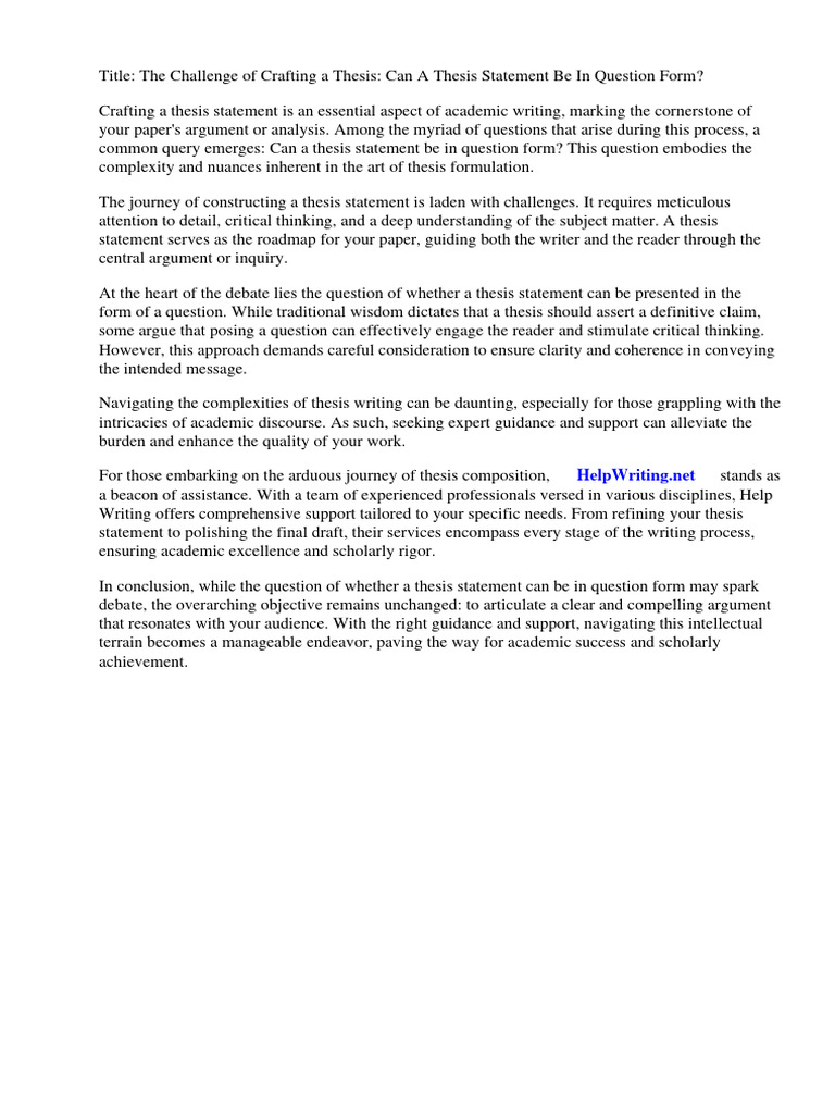 Can A Thesis Statement Be in Question Form | PDF | Thesis | Essays