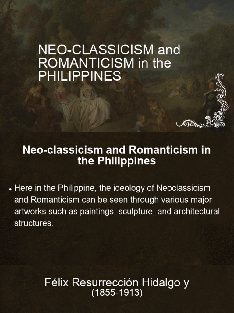 Arts 9 Neo Classicism And Romanticism In The Philippines Pdf