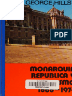 Monarquia, Republica y Franquismo - George Hills