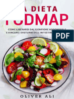 La Dieta FODMAP Come Liberarsi Dal Gonfiore Addominale e Vincere I Disturbi Dellintestino Irritabile (Ricette Incluse) ... (Oliver Ali (Ali, Oliver) )