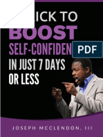 Self Confidence in Just 7 Days or Less
