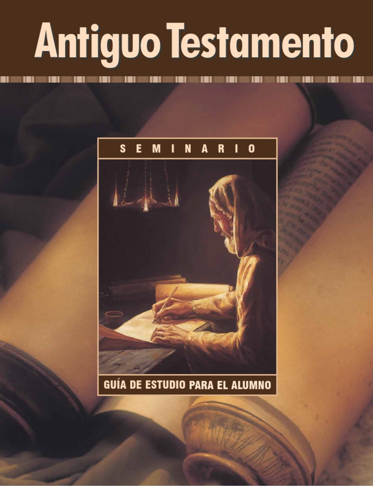 EL ANTIGUO TESTAMENTO Manual Del Alumno Seminario PDF Jacob