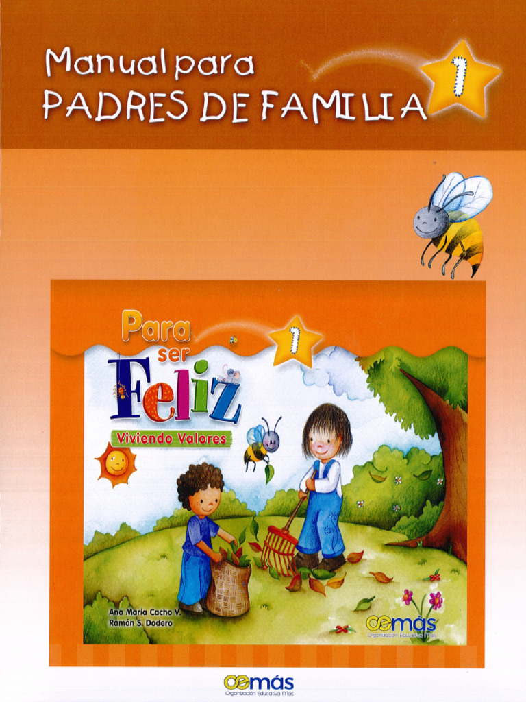 Manual para Padres de Familia - para Ser Feliz 1 Viviendo Valores | PDF