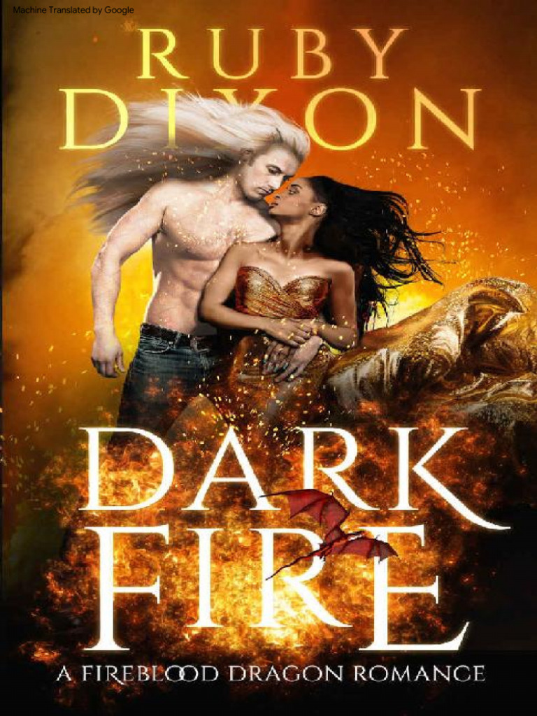 Dark Fire A Fireblood Dragon Romance by Ruby Dixon Z Lib - Org 1 (1 ...