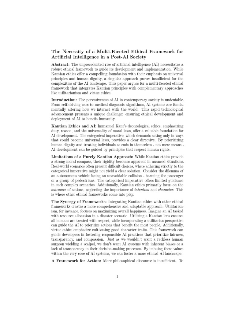 The Necessity of A Multi-Faceted Ethical Framework For Artificial ...