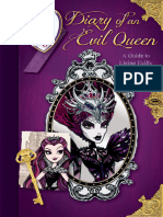 Diary of An Evil Queen - A Guide To Living Evilly Ever After