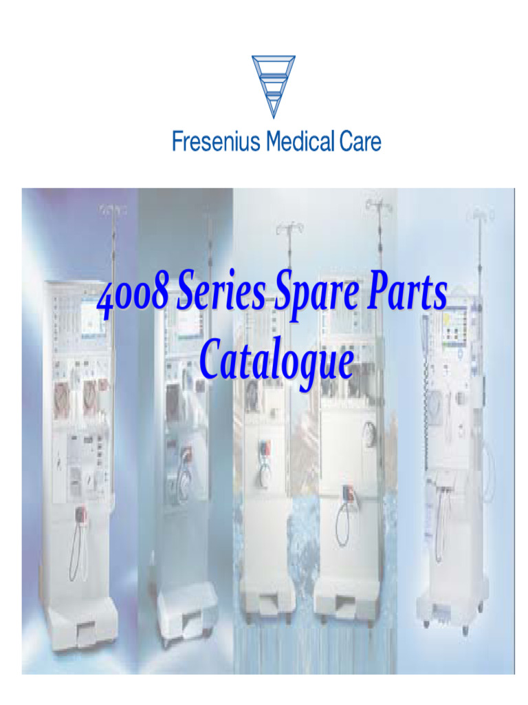 Fresenius 4008 Series Parts Catalogue | PDF | Pump | Valve