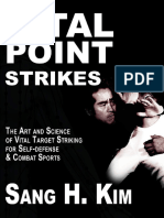 Vital Point Strikes - The Art and Science o - Sang H. Kim