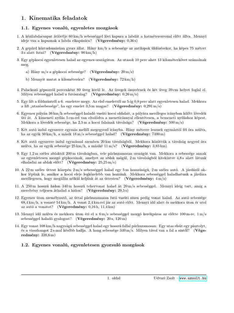 Kinematika Feladatok: 1.1. Egyenes Vonalú, Egyenletes Mozgások | PDF
