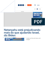 Netanyahu Está Prejudicando Mais Do Que Ajudando Israel, Diz Biden