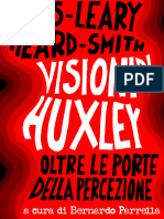 Watts Leary Heard Smith - Visioni Di Huxley