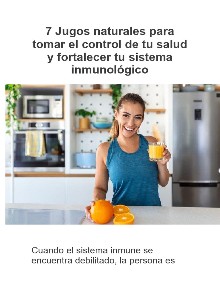 7 Jugos Naturales para Fortalecer Tu Sistema Inmunológico | PDF ...