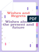 Wishes and Regrets