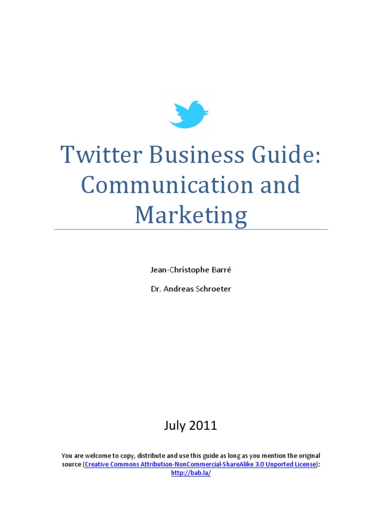 Twitter Business Guide: Communication and Marketing: July 2011 | PDF