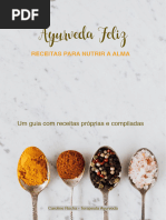 Ayurveda Feliz - Receitas para Nutrir A Alma