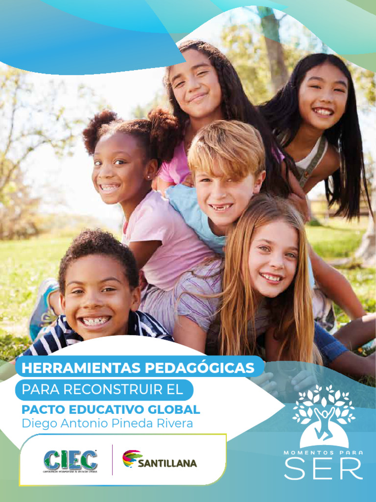 Herramientas Pedagógicas para Reconstruir El Pacto Educativo Global ...