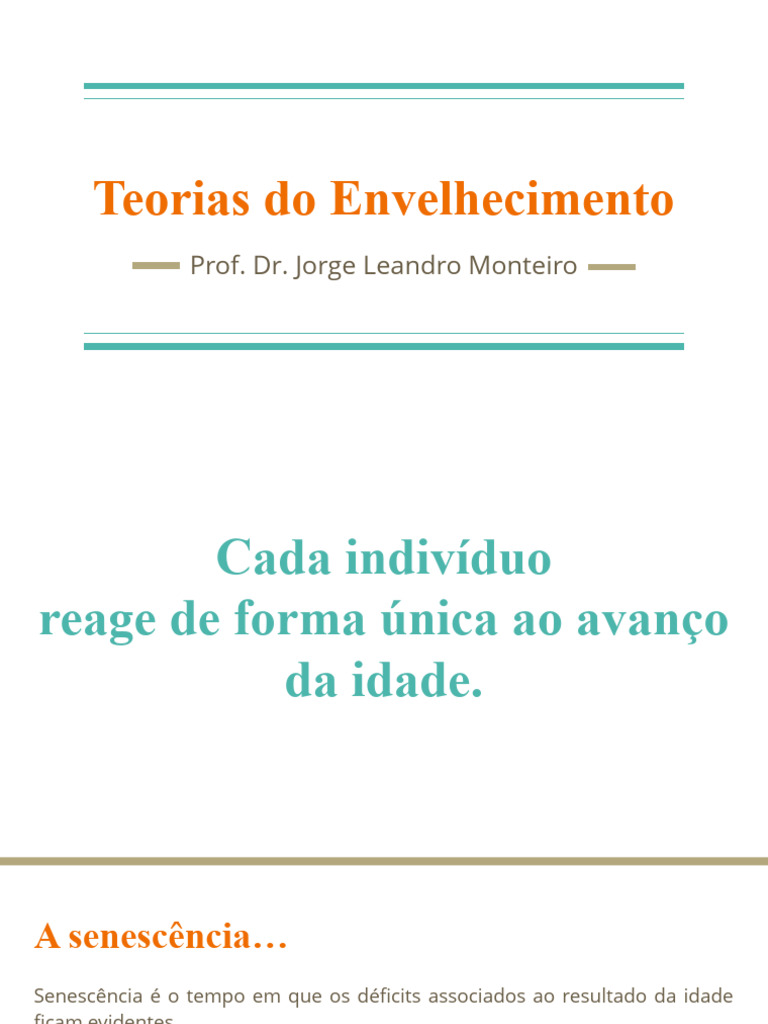Teorias do Envelhecimento e Senescência | PDF | Envelhecimento ...