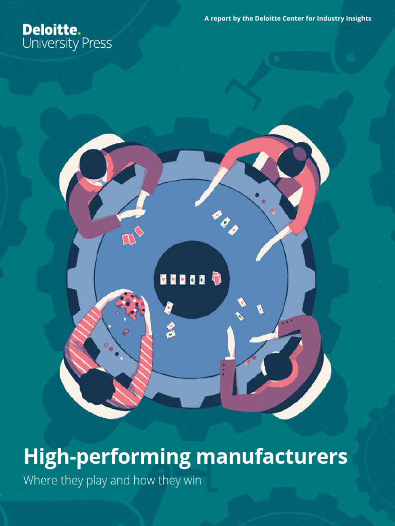 High-Performing Manufacturers Insights | PDF | Innovation | Mergers And ...