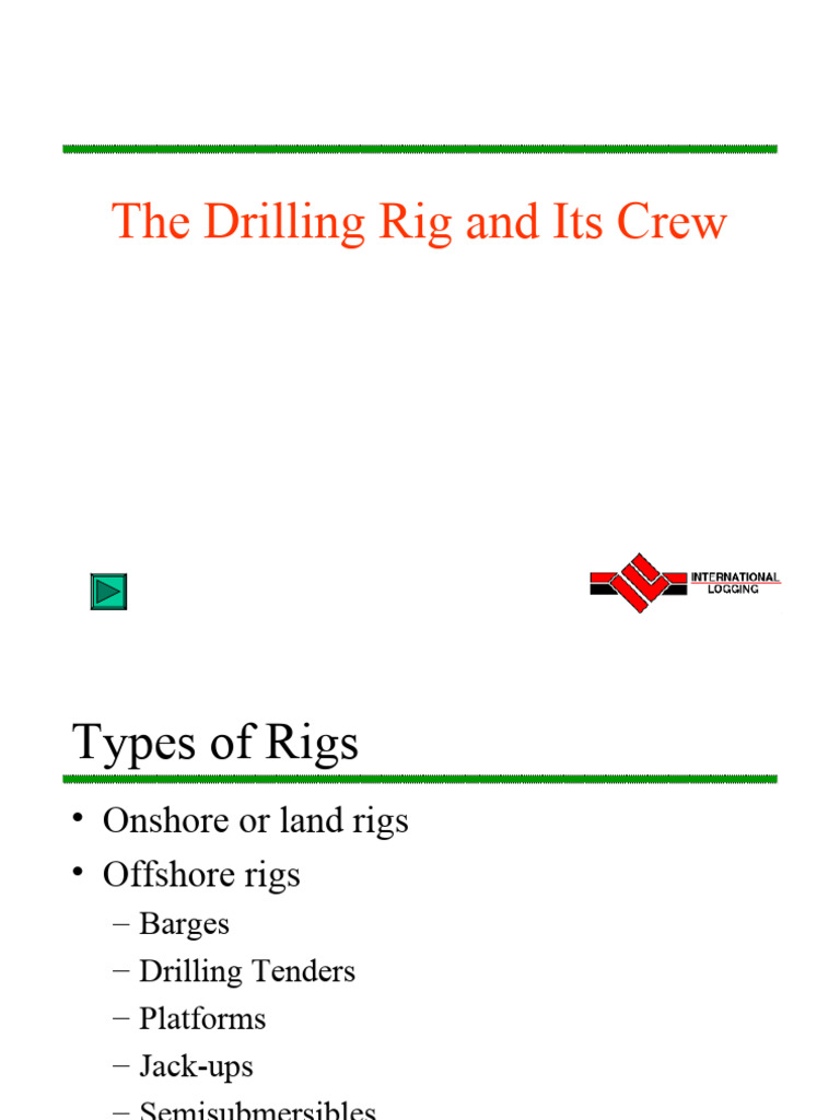 Drilling Rig Crew and Types Overview | PDF | Offshore Drilling ...
